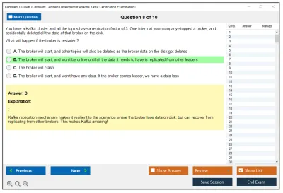 Confluent CCDAK Confluent Certified Developer for Apache Kafka Certification Examination Practice test exam simulator test engine exam Prep practice test questions answers Image 8