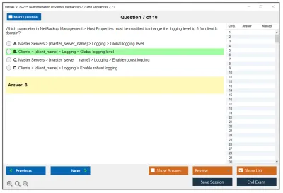 Veritas VCS-275 Administration of Veritas NetBackup 7.7 and NetBackup Appliances 2.7 Practice test exam simulator test engine exam Prep practice test questions answers Image 7